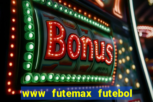 www futemax futebol ao vivo